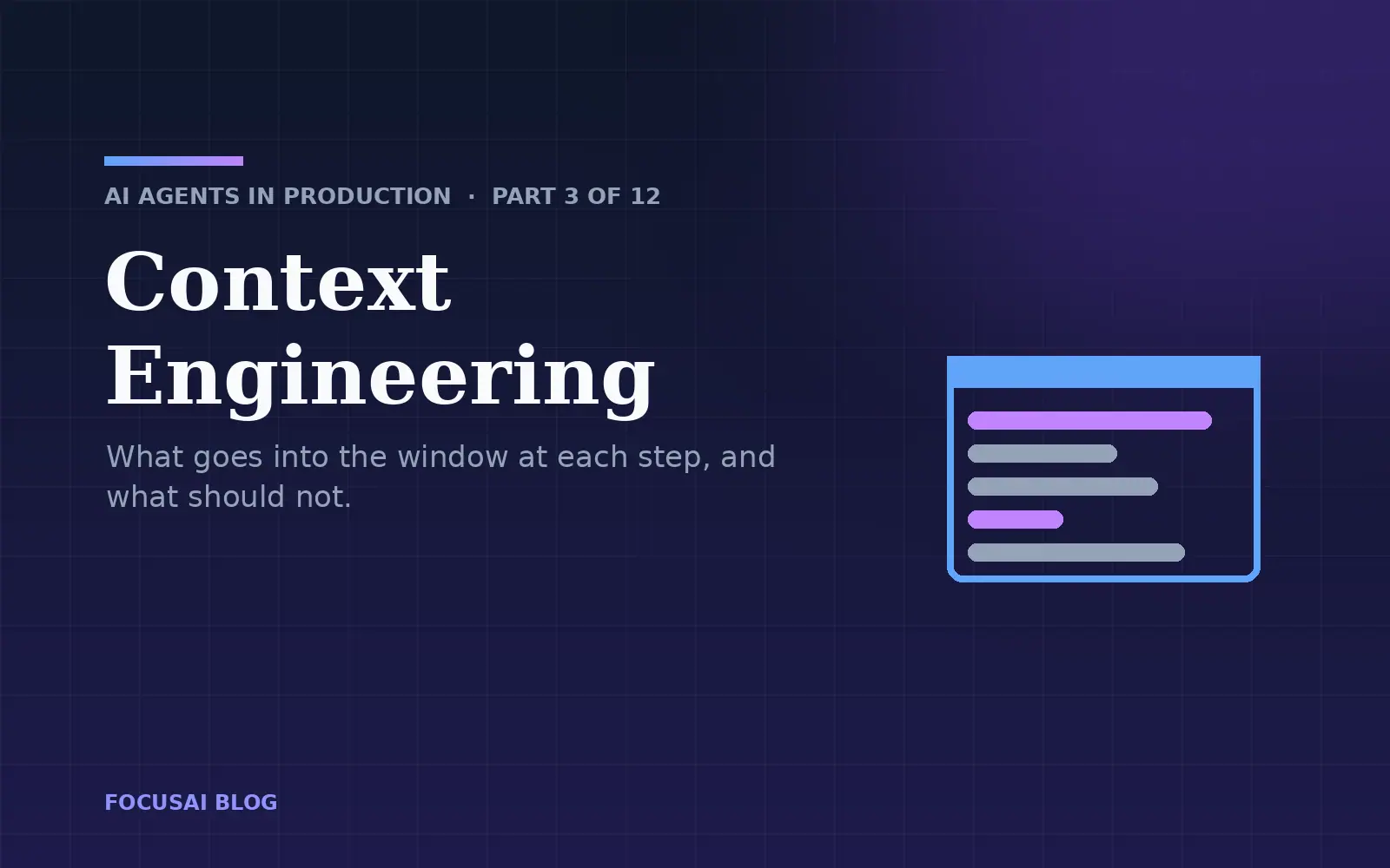 Context engineering: what goes into the model's window at each step